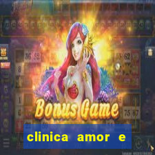 clinica amor e saude pirituba